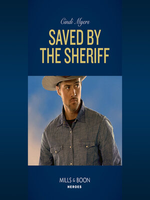 cover image of Saved by the Sheriff